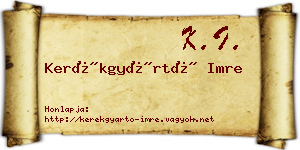 Kerékgyártó Imre névjegykártya